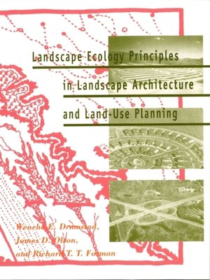 cover image of Landscape Ecology Principles in Landscape Architecture and Land-Use Planning
